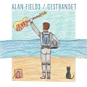 Alan Fields - Alle Wege