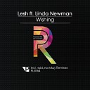 Lesh feat Linda Newman - Wishing Not Okay Remix