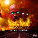 The Bad Seed Nottz - W HELL 66 6FM Interlude