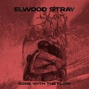 Elwood Stray - Pendulum