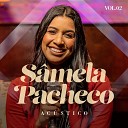 Sâmela Pacheco - Não Perca a Promessa de Vista