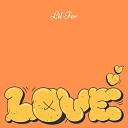 Lil Fer - Love Radio Edit
