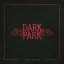Dark Park - Ты один