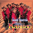 Raul Garcia Y Su Grupo Kabildo - Rey Pobre