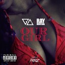 GC Gate Citizens feat Ray Montana - Our Girl Raw Mix