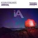 Kelvin Rowlands - Arrival Extended Mix