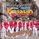 Raul Garcia Y Su Grupo Kabildo - No Se Olvidar