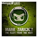 Mark Zaraboy - The Blast from the Past