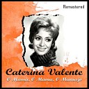 Caterina Valente - La Ruota Remastered