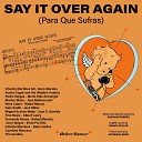 Jerry Wayne feat Ernie Fio Rito Orchestra - Say It Over Again