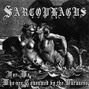 Sarcophagus - Fuck Pig