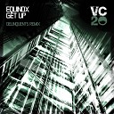 Equinox - Get Up Delinquents Remix Radio Edit