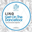 L I N G - Get On The Dancefloor