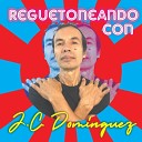 J. C. Domínguez - Hasta El Fin