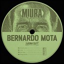 Bernardo Mota - Time to Work