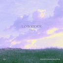 LOWRIDER - Promise Me