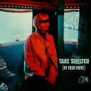 Pierre Lecarpentier feat. Vincent Paraboschi - Take Shelter (In Your Mind)