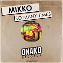 Mikko - So Many Times Radio Edit