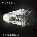 9 Theory - The Colors Were Bright Instrumental