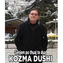 Kozma Dushi feat Silva Gunbardhi - Genjem po thuaj te dua