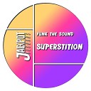 Funk The Sound - Superstition