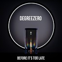 Degreezero - From the Inside Out