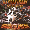 DJ CRAZYMANE FRESH MEAT - CREEP N CRAWL