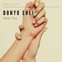 Donyo Ehli - From My Heart