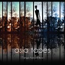 Oslo Tapes - Ossa