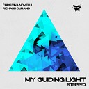 Christina Novelli Richard Durand - My Guiding Light Stripped