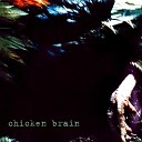 chickenbrain - Cut off the Line
