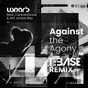 Lunar3 feat ConkahGood MC Amon Bay - Against the Agony T Base Remix