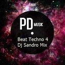 DJ Sandro Mix - Beat Techno 4