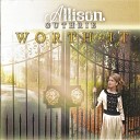Allison Guthrie - Worth It All