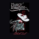 Mask of insanity - Black Soul