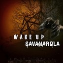 Savanarola - Wake Up