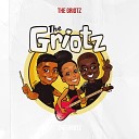 The Griotz - Follow Your Dreams