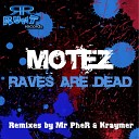 Motez - It was Bobby Original Mix