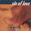 D Essex - Sin of Love Extended Mix