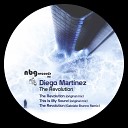 Diego Martinez - The Revolution Gabriele Brunno Remix