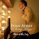 Evan Ayres and The Swing Kings - Charm of This Lady