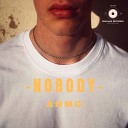 AnMo - Nobody