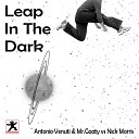 Antonio Venuti Mr Goaty vs Nick Morris - Leap in the Dark Nick s Funk Old School Mix