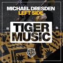 Michael Dresden - Left Side Dub Mix