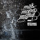 MilkMoneyMaffia - The Peanut Butter Song Boemklatsch Remix