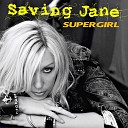 Saving Jane - Writing on the Wall