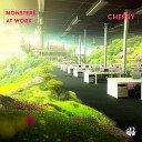 Monsters At Work - Cherry Original Mix