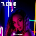 Dzeju - Talk To Me Radio Mix
