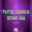 DJ Paulino CLUB DA DZ7 Mc Delux - Partiu Guaruja Ritmo Cba