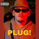 Lil Moneyz - Plug